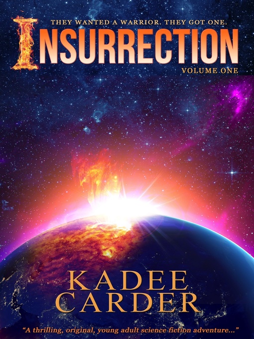 Title details for Insurrection by Kadee Carder - Available